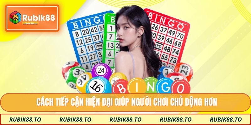 Cách tiếp cận hiện đại giúp người chơi chủ động hơn