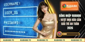 đăng nhập RUBIK88