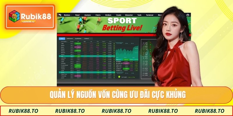 Quản lý nguồn vốn cùng ưu đãi cực khủng