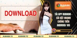 tải app RUBIK88