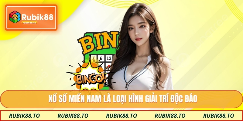 Xổ số miền Nam là loại hình giải trí độc đáo