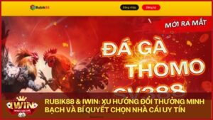 rubik88 iwin xu huong ca cuoc online minh bach